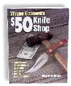 50 dollar knife shop