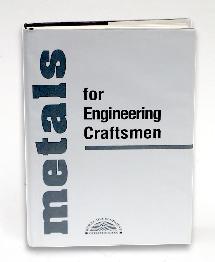 Metals for Engineering Craftsmen