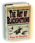 Alex Bealers Art of Blacksmithing