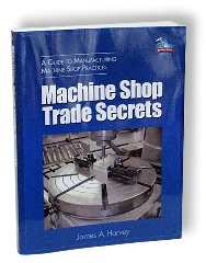 Machine Shop Trade Secrets