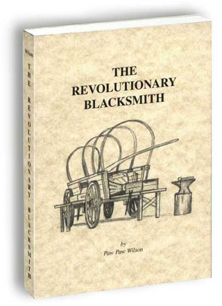 Book The Revolutionary Blacksmith by Jim Paw-Paw Wilson