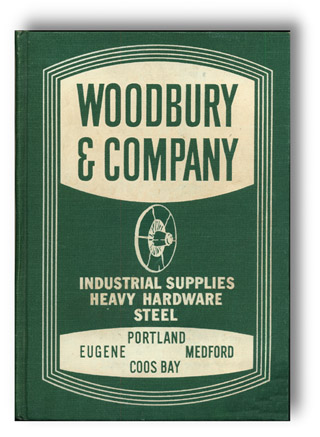 Woodbury & Company, Industrial Supplies Heavuy Steel Hardware, Portland, Eugene, Medford, Coos Bay 